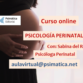 Curso online (19 de mayo 2020): Psicología Perinatal, comprensión psicodinámica e intervención en infertilidad, gestación, parto y puerperio